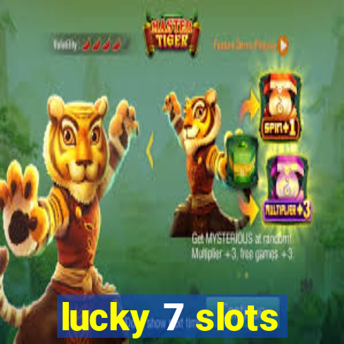 lucky 7 slots